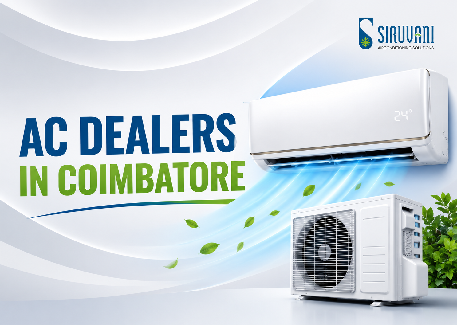 Trusted Air Conditioner Dealers Near You